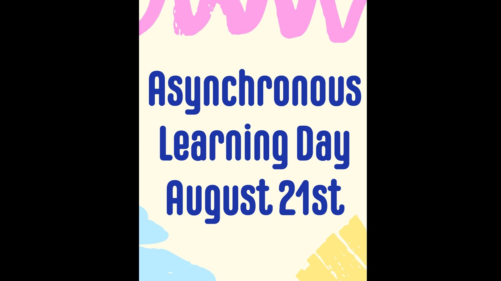 Asynchronous Learning Day